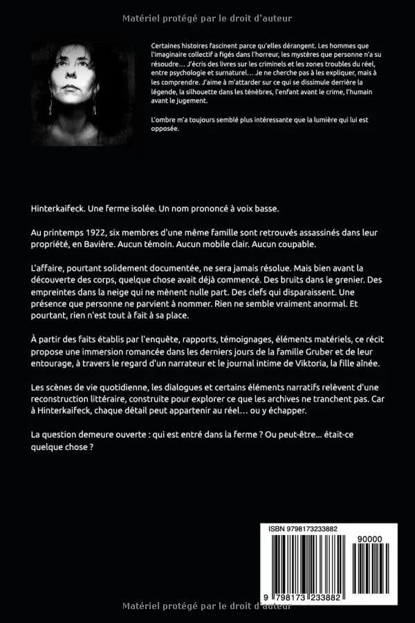 Quatrième de couverture de &laquo;&nbsp;Le Mystère d’Hinterkaifeck: Une ferme isolée. Six victimes. Un siècle de silence.&nbsp;&raquo;